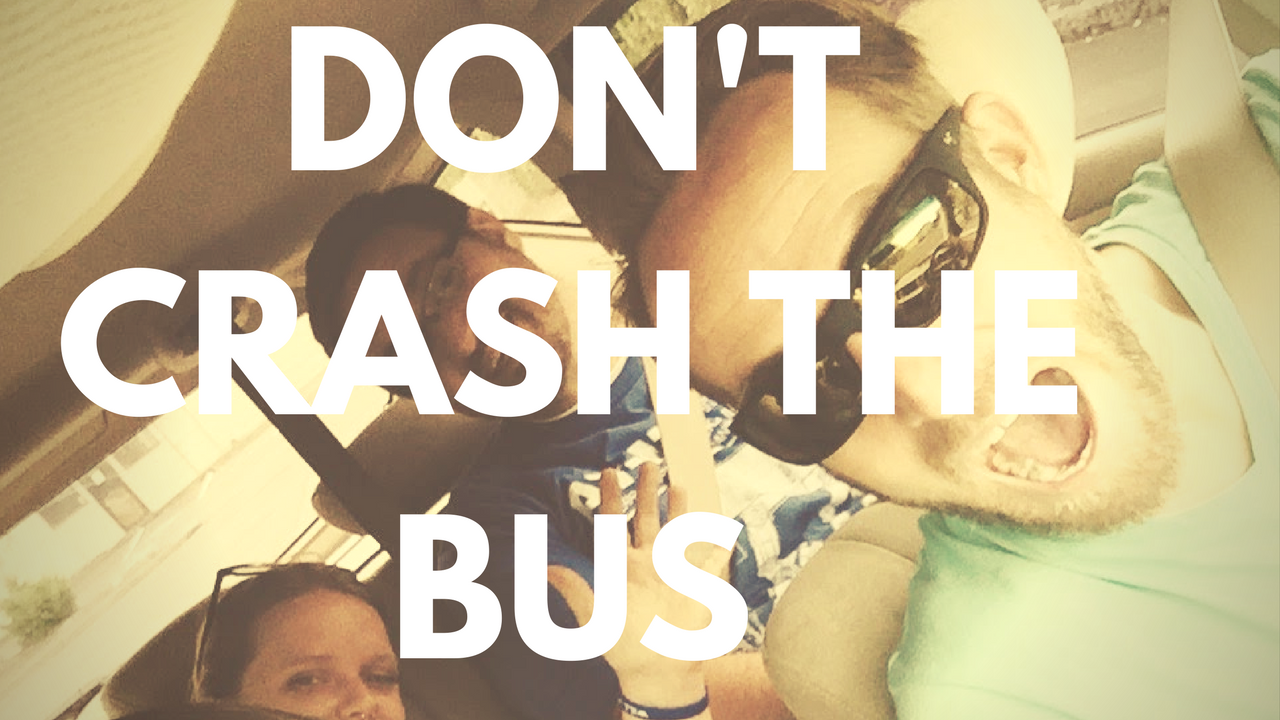 Don't Crash the Bus.png