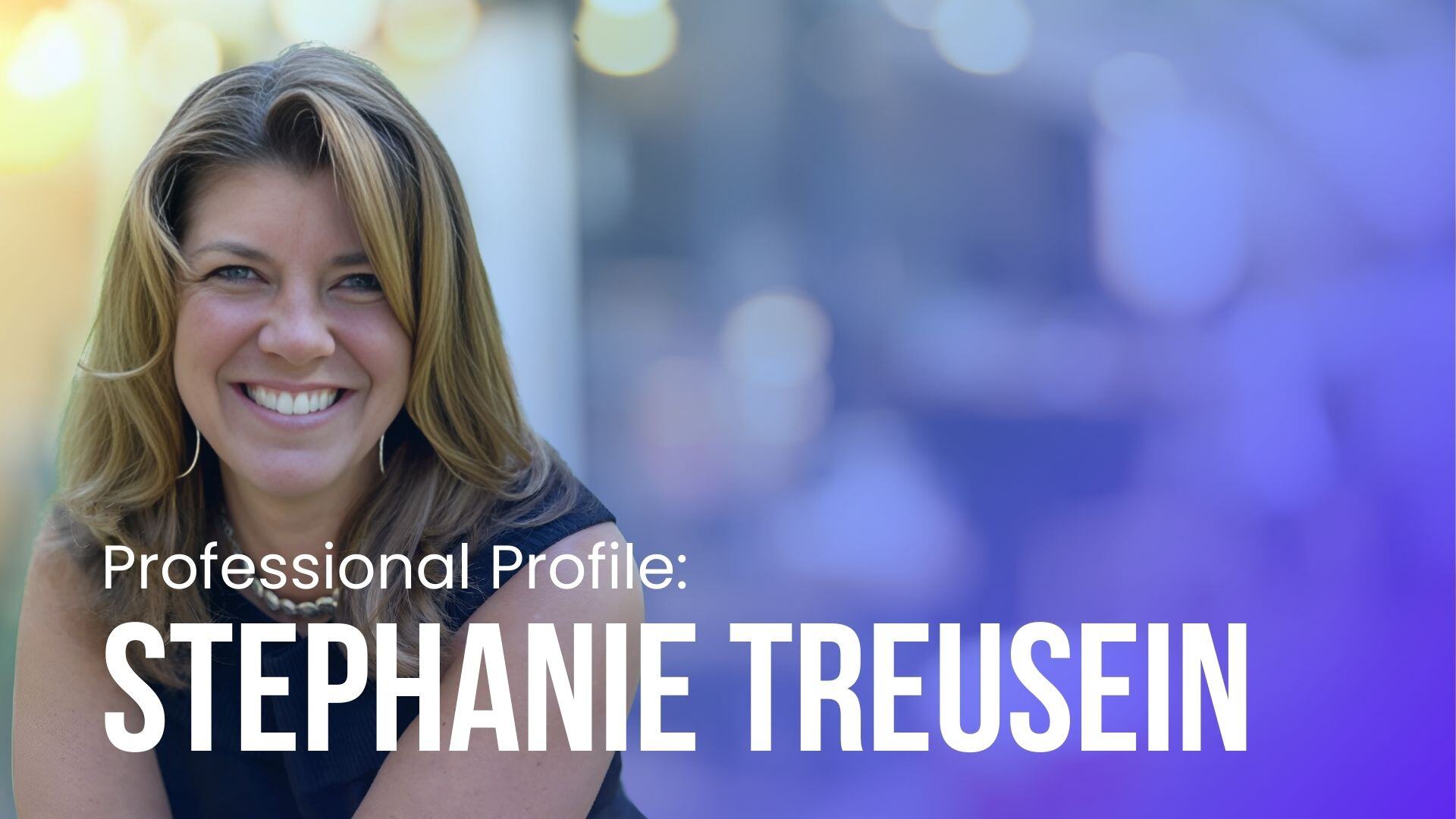 Stephanie Treusein's professional profile.